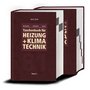 Taschenbuch für Heizung + Klimatechnik DER RECKNAGEL - Basisversion